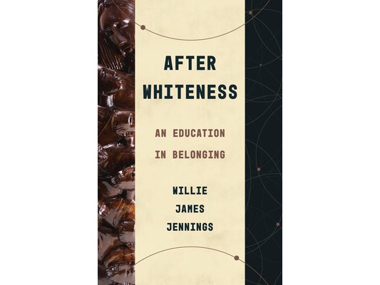 After Whiteness: An Education in Belonging