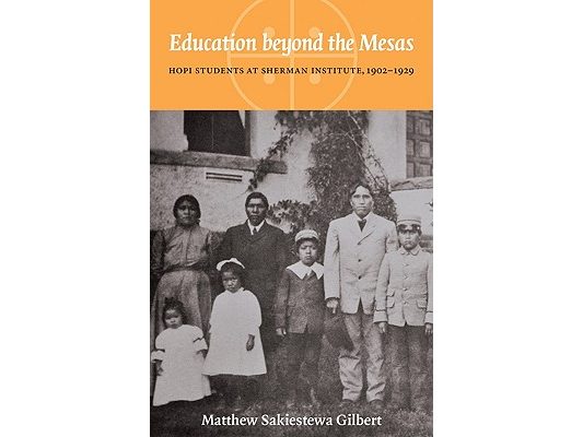 Education Beyond the Mesas: Hopi Students at Sherman Institute, 1902-1929