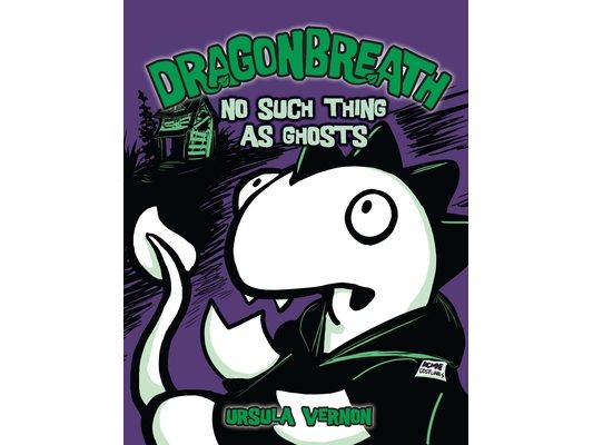 Dragonbreath #5: No Such Thing as Ghosts