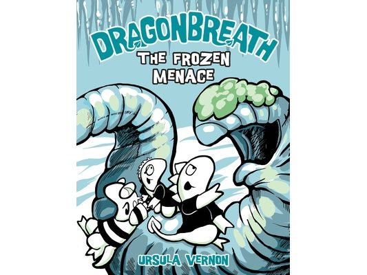 Dragonbreath #11: The Frozen Menace