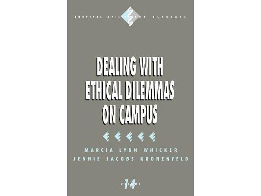 Dealing with Ethical Dilemmas on Campus