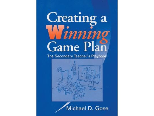 Creating a Winning Game Plan: The Secondary Teacher′s Playbook
