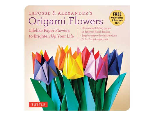 Lafosse & Alexander's Origami Flowers Kit: Lifelike Paper Flowers to Brighten Up Your Life (Origami Book, 180 Origami Papers, 20 Projects, Instruction