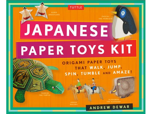 Japanese Paper Toys Kit: Origami Paper Toys That Walk, Jump, Spin, Tumble and Amaze!