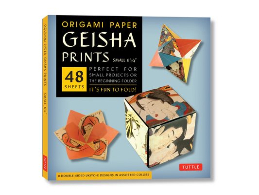Origami Paper Geisha Prints 48 Sheets 6 3/4 (17 CM): Large Tuttle Origami Paper: Origami Sheets Printed with 8 Different Designs (Instructions for 6 P