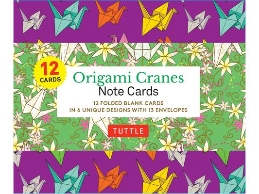 Origami Cranes Note Cards- 12 Cards: In 6 Designs with 13 Envelopes (Card Sized 4 1/2 X 3 3/4 Inch)