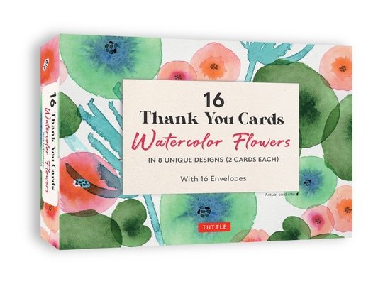 16 Thank You Cards Watercolor Flowers: 4 1/2 X 3 Inch Blank Cards in 8 Lovely Designs (2 Each) with 16 Envelopes