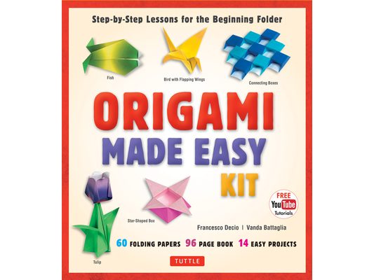 Origami Made Easy Kit: Step-By-Step Lessons for the Beginning Folder: Kit with Origami Book, 14 Projects, 60 Origami Papers, & Video Tutorial