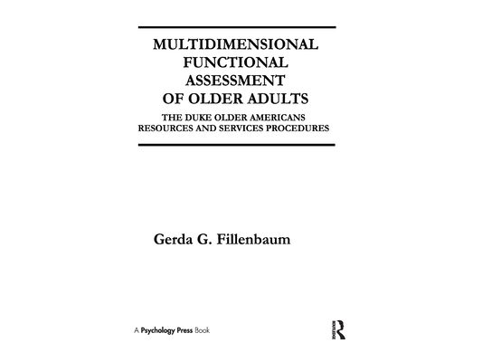 Multidimensional Functional Assessment of Older Adults: The Duke Older Americans Resources and Services Procedures