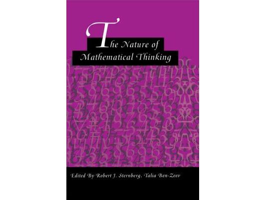 The Nature of Mathematical Thinking