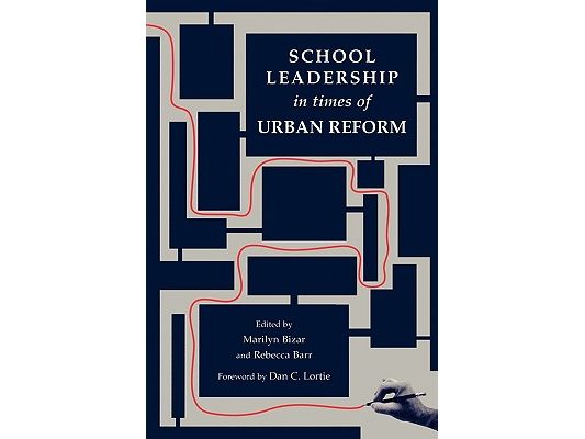 School Leadership in Times of Urban Reform