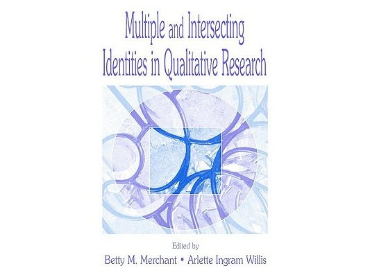 Multiple and intersecting Identities in Qualitative Research