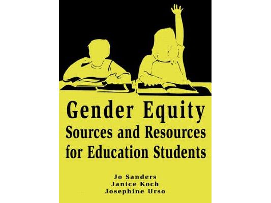 Gender Equity Sources and Resources for Education Students