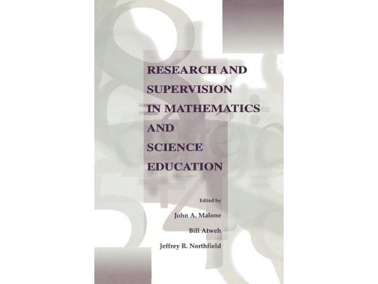 Research and Supervision in Mathematics and Science Education