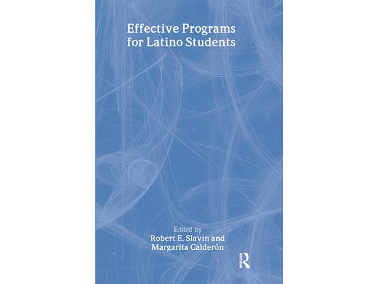 Effective Programs for Latino Students