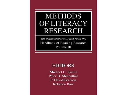 Methods of Literacy Research: The Methodology Chapters From the Handbook of Reading Research, Volume III