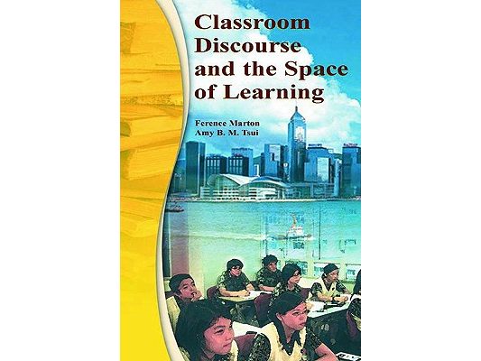 Classroom Discourse and the Space of Learning