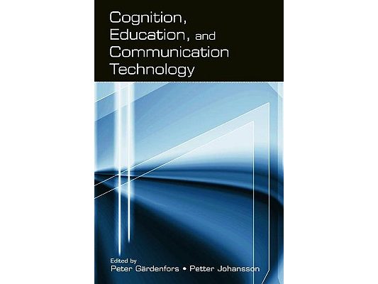 Cognition, Education, and Communication Technology