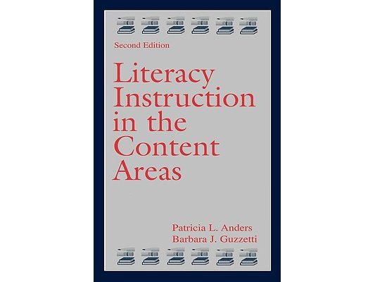 Literacy Instruction in the Content Areas