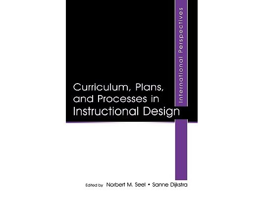 Curriculum, Plans, and Processes in Instructional Design: International Perspectives