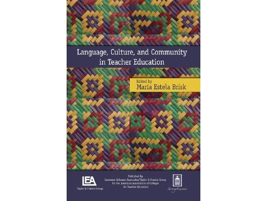 Language, Culture, and Community in Teacher Education