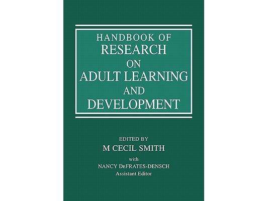 Handbook of Research on Adult Learning and Development