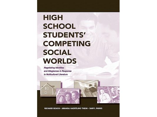 High School Students' Competing Social Worlds: Negotiating Identities and Allegiances in Response to Multicultural Literature