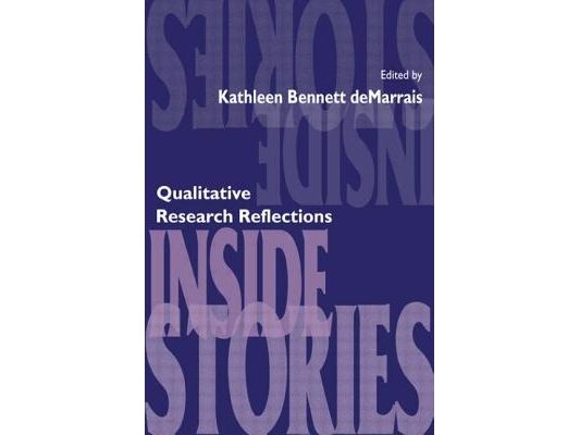 Inside Stories: Qualitative Research Reflections