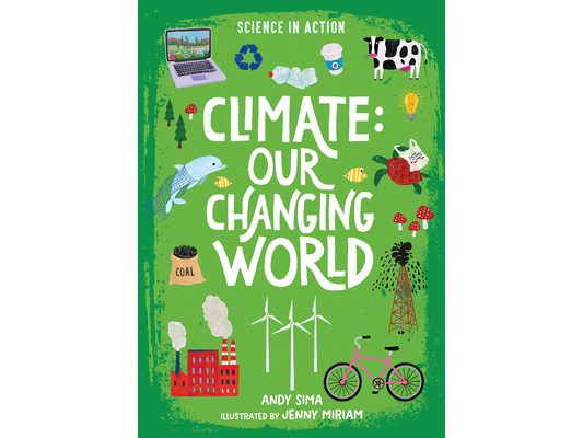 Climate: Our Changing World