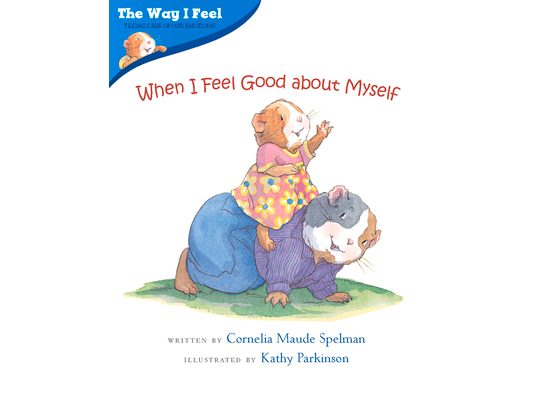 When I Feel Good about Myself
