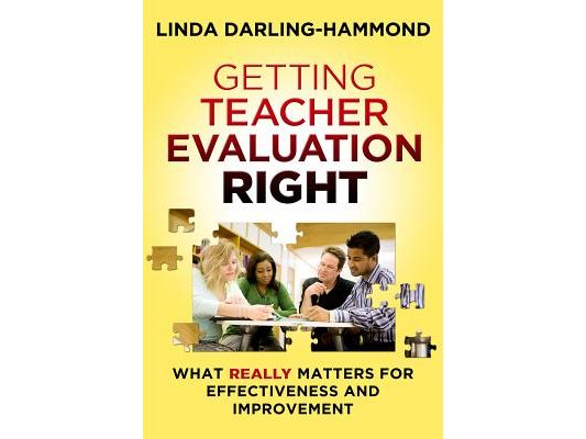 Getting Teacher Evaluation Right: What Really Matters for Effectiveness and Improvement