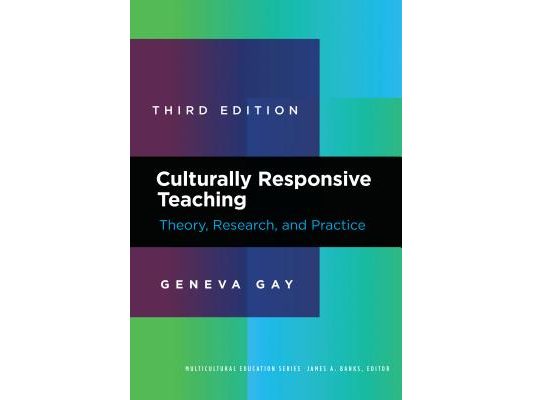 Culturally Responsive Teaching: Theory, Research, and Practice