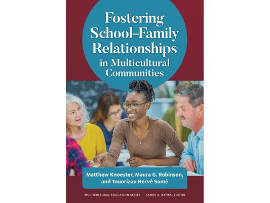 Fostering School-Family Relationships in Multicultural Communities