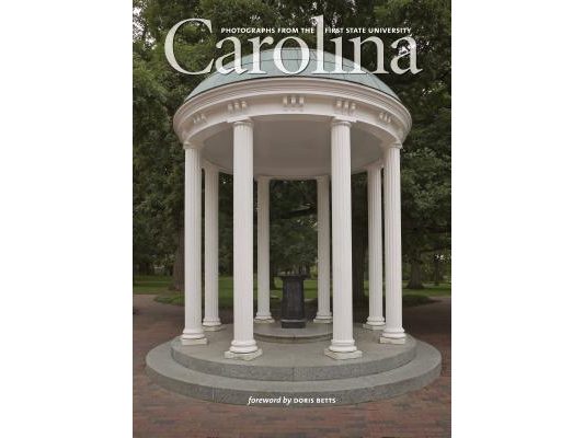 Carolina: Photographs from the First State University