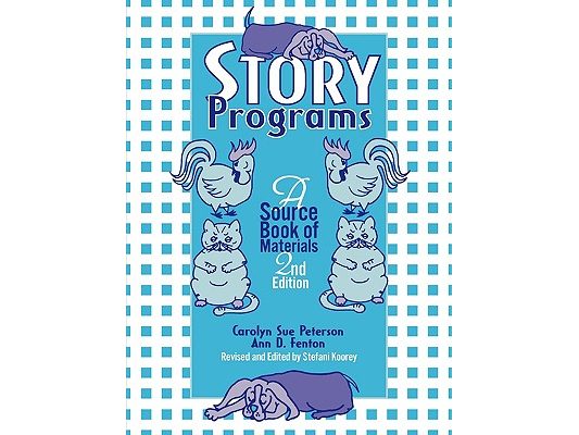 Story Programs: A Source Book of Materials