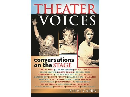 Theater Voices: Conversations on the Stage
