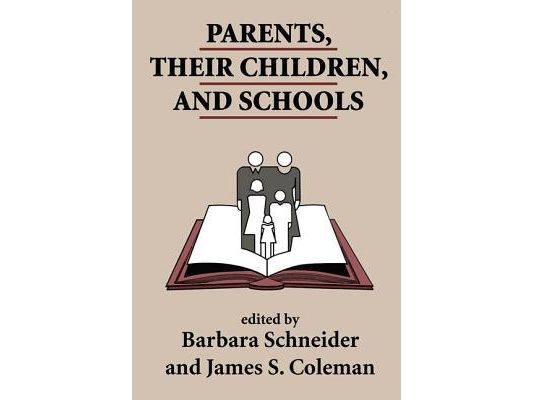 Parents, Their Children, And Schools