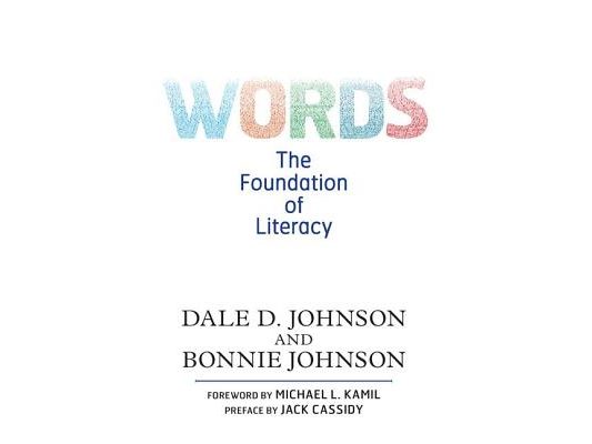 Words: The Foundation of Literacy