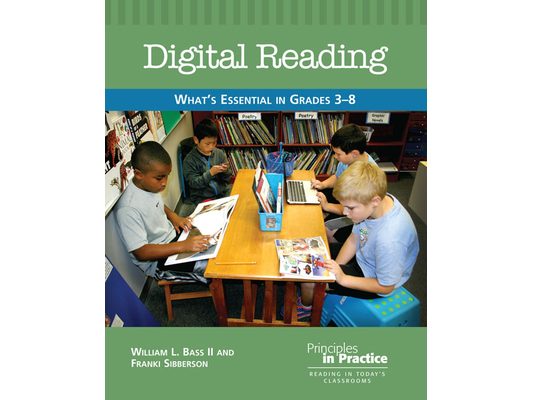 Digital Reading: What's Essential in Grades 3-8