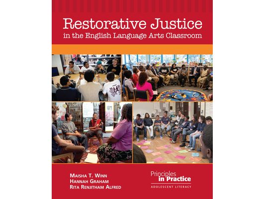 Restorative Justice in the English Language Arts Classroom