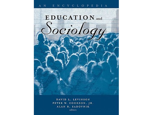 Education and Sociology: An Encyclopedia