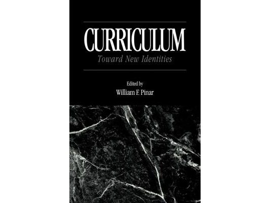 Curriculum: Toward New Identities