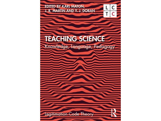 Teaching Science: Knowledge, Language, Pedagogy