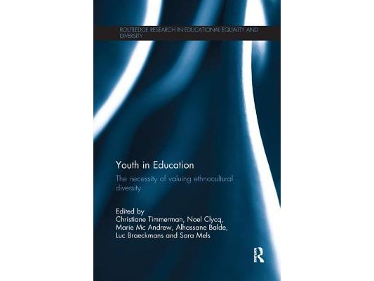 Youth in Education: The necessity of valuing ethnocultural diversity