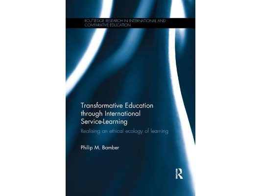 Transformative Education through International Service-Learning: Realising an ethical ecology of learning