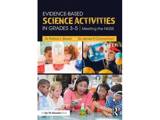 Evidence-Based Science Activities in Grades 3-5: Meeting the NGSS