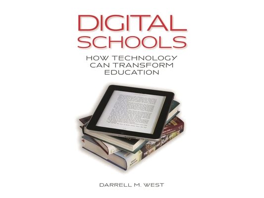 Digital Schools: How Technology Can Transform Education