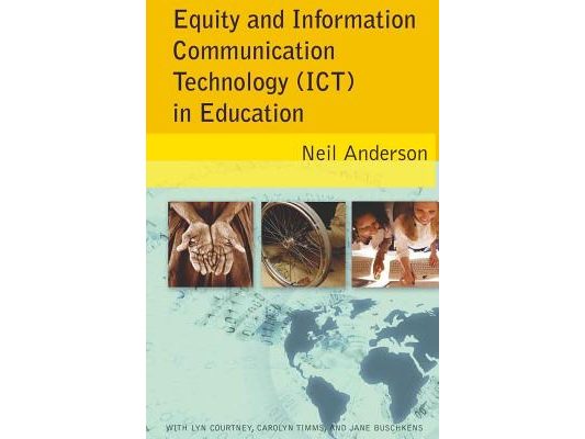 Equity and Information Communication Technology (ICT) in Education: with Lyn Courtney, Carolyn Timms, and Jane Buschkens