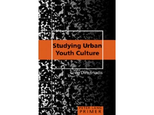 Studying Urban Youth Culture Primer