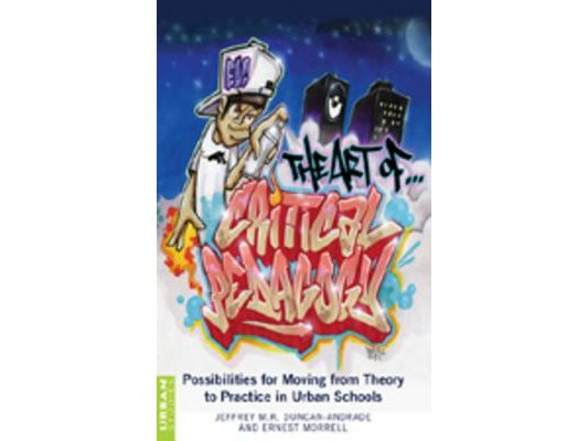 The Art of Critical Pedagogy: Possibilities for Moving from Theory to Practice in Urban Schools
